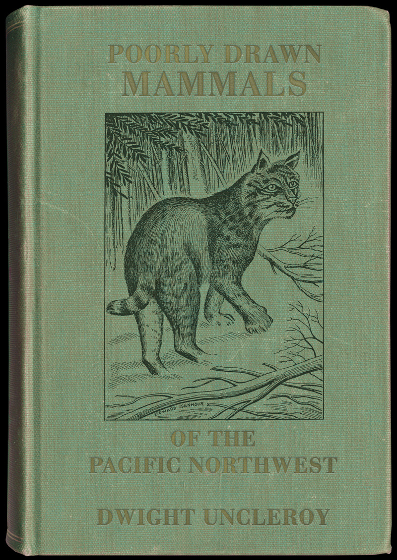 Poorly Drawn Mammals of the Pacific Northwest - LiarTownUSA